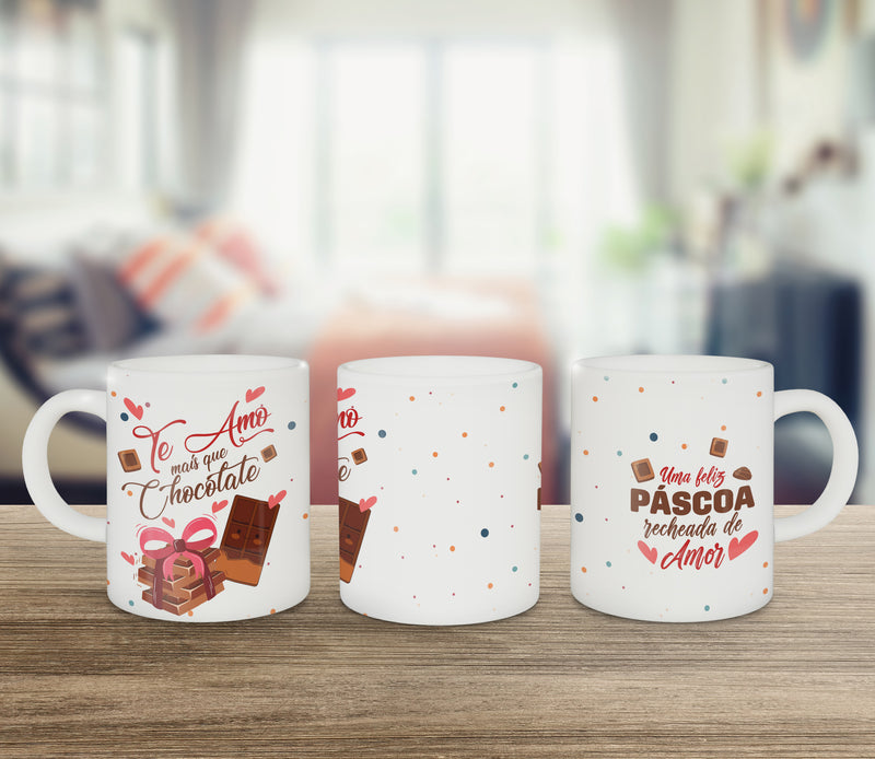 Caneca Páscoa - Te amo mais que Chocolate