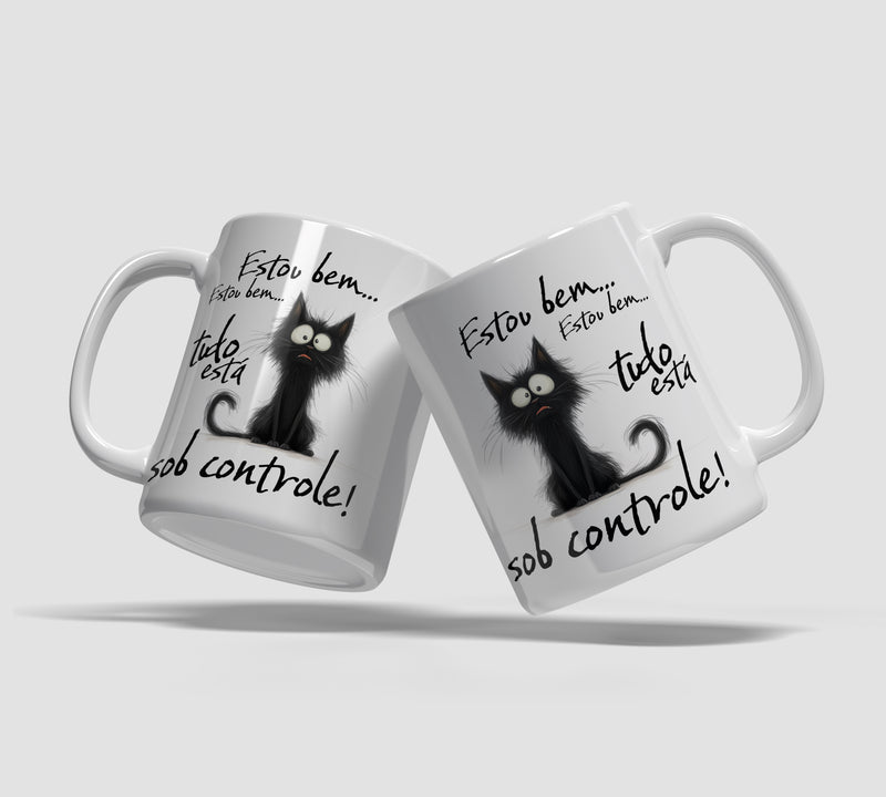Canecas engraçadas - Tudo sob controle!